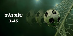 Tài Xỉu 3.25 Là Gì? Cách Bắt Kèo Tài Xỉu 3.25 Cùng 188BET